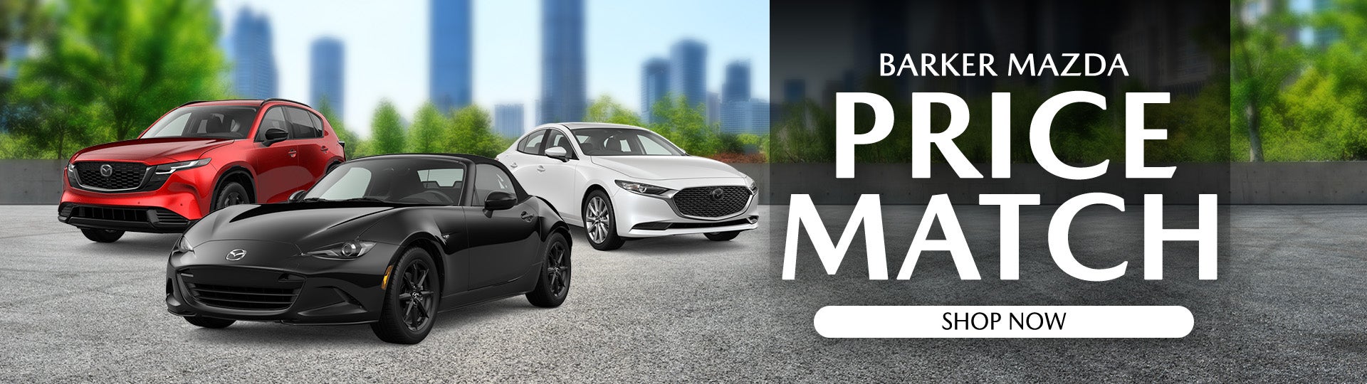 Barker Mazda Price Match