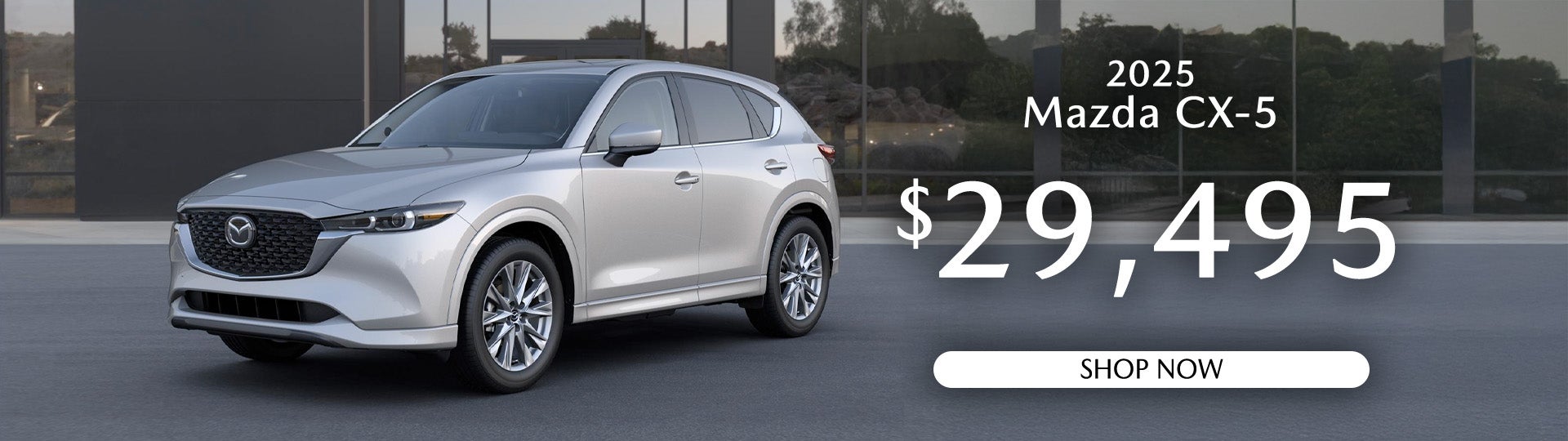 2025 MAZDA CX-5 $29,495