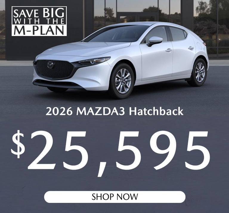 Save Big with the M-Plan Mazda3 Hatchback $25,595