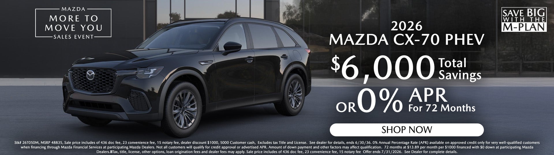 2026 Mazda CX-70 $6k total savings or0% APR for 72 months